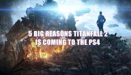 5 Big Reasons Why Titanfall 2 Won’t Be a Console Exclusive To Xbox, Will Come To The PS4