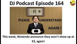 Daily Joystick Podcast Episode 164 – Nintendo a ‘no show’ at E3, again – DJ Podcasts