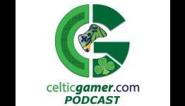 The Celtic Gamer Podcast Episode 14 | Drunk As A Carpark