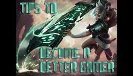 Tips to Become a Better Gamer