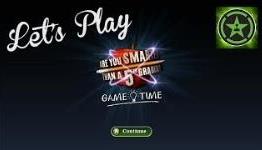 Lets Play – Are You Smarter Than a 5th Grader?
