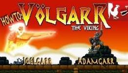 How to: Volgarr the Viking with Joel and Adam