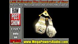 WWE Monday Night Raw Post-Show on Mega Powers Radio 6/9/14