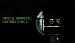 Mental Hospital: Eastern Bloc 2 Review | Hardcore Droid