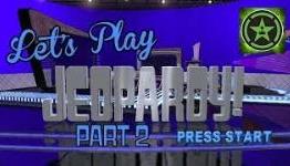 Lets Play – Jeopardy! Part 2