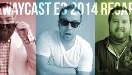 Another Way Around – E3 2014 Recap Videocast