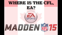 CFL Mode in Madden 15? Please Make it Happen, EA
