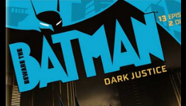 Beware The Batman Season 1 Part 2 “Dark Justice” Now Available For Pre-Order