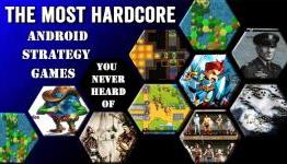 The Most Hardcore Android Strategy Games You Have Never Heard Of (2014 Edition)