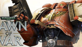 Second Chances: Warhammer 40k: Dawn Of War