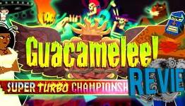 Review: Guacamelee! Super Turbo Championship Edition (PS4) | G3AR