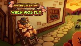 GotGame Preview | Adventurezator: When Pigs Fly (PC)
