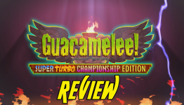 Guacamelee! Super Turbo Championship Edition Review | TheSpawnPointBlog