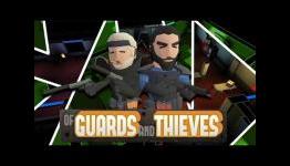 Of Guards and Thieves Preview | GameGrin