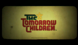 Gamescom 2014: Sony announces new IP “The Tomorrow Children” trailer