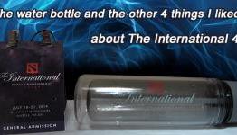 The water bottle and the other 4 things I liked about The International 4