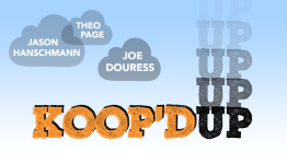 Koop’d Up Podcast #2 | Rob Schneider is…Alpha Protocol (6/26/2014)