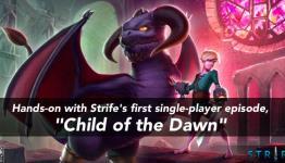 Hands-on with Strife’s first single-player episode, “Child of the Dawn” | Games in Asia