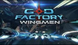 VGU Interviews: GoD Factory: Wingmen Part 1