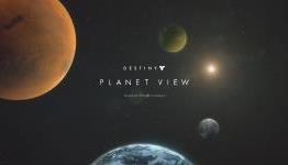 Destiny Planet View Goes Live