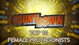 Countdown – Top 10 Female Protagonists