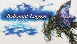 Retro Weekend: Bahamut Lagoon