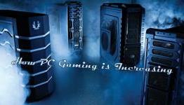 How Rapidly PC Gaming is Increasing