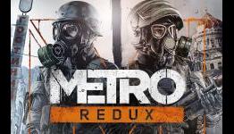 Metro Redux Review (PC)