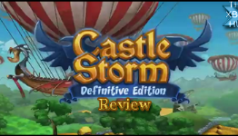 CastleStorm Definitive Edition Review – TXH