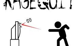 Bane Of Games: Rage Quitters
