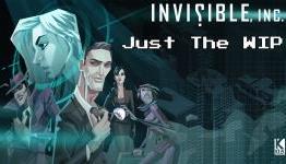 Just The WIP: Invisible Inc. – Pixels for Breakfast
