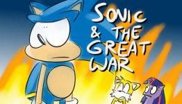 Bad Fanfiction Theatre – Sonic and The Great War