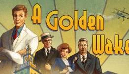 A Golden Wake Review | Entertainium