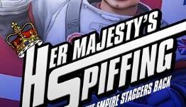 Classic Comedic Adventure Her Majesty’s Spiffing Hits Kickstarter