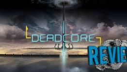 Review: Deadcore (PC) | G3AR