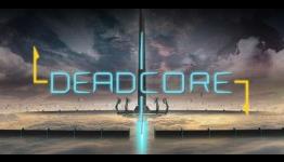 Do you have what it takes Deadcore Review | Gamer Attitude