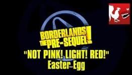Borderlands The Pre-Sequel – Not Pink, Light Red Easter Egg
