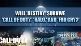 Will ‘Destiny’ Survive ‘Call Of Duty,’ ‘Halo,’ And ‘Far Cry?’