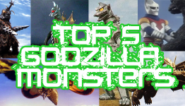 Top 5 Godzilla Monsters