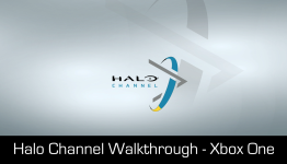 Halo Channel Walkthrough and Impressions (Xbox One)