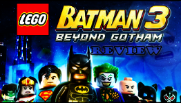 LEGO Batman 3: Beyond Gotham Review – TXH