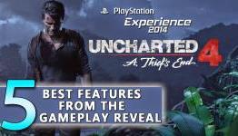 Uncharted 4: The 5 Best Features From The Gameplay Reveal