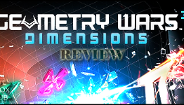 Geometry Wars 3: Dimensions Review – TXH
