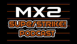 Superstrike! Podcast #1- MX2