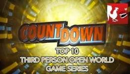 Countdown – Top 10 Third Person Open World Game Series