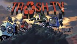 Trash TV To Transmit New level Of Explosive Puzzle Action January 2015