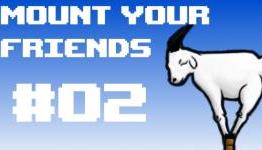 Let’s Play Mount Your Friends – Asschaps in Zero-G