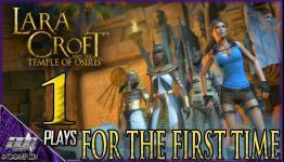 ADG Plays Lara Croft And The Temple Of Osiris For The First Time