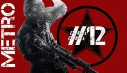 Let’s Play Metro 2033 Redux – Let’s Meet the Spartans