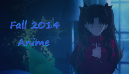 Fall 2014 Anime – Final Review | A Simple Lotus